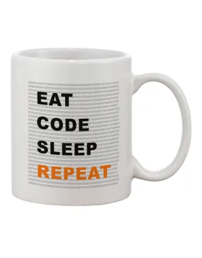 11 oz Coffee Mug with "Eat Sleep Code Repeat" Print - TooLoud