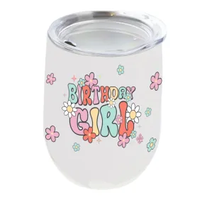 Jane Marie Birthday Girl Cup 12oz