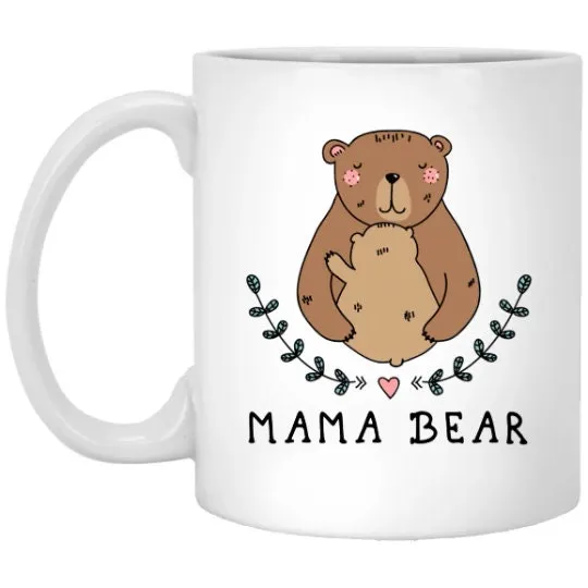 Mama Bear Mug Personalized Mom Mug Best Friend Friendship Customizable Mug