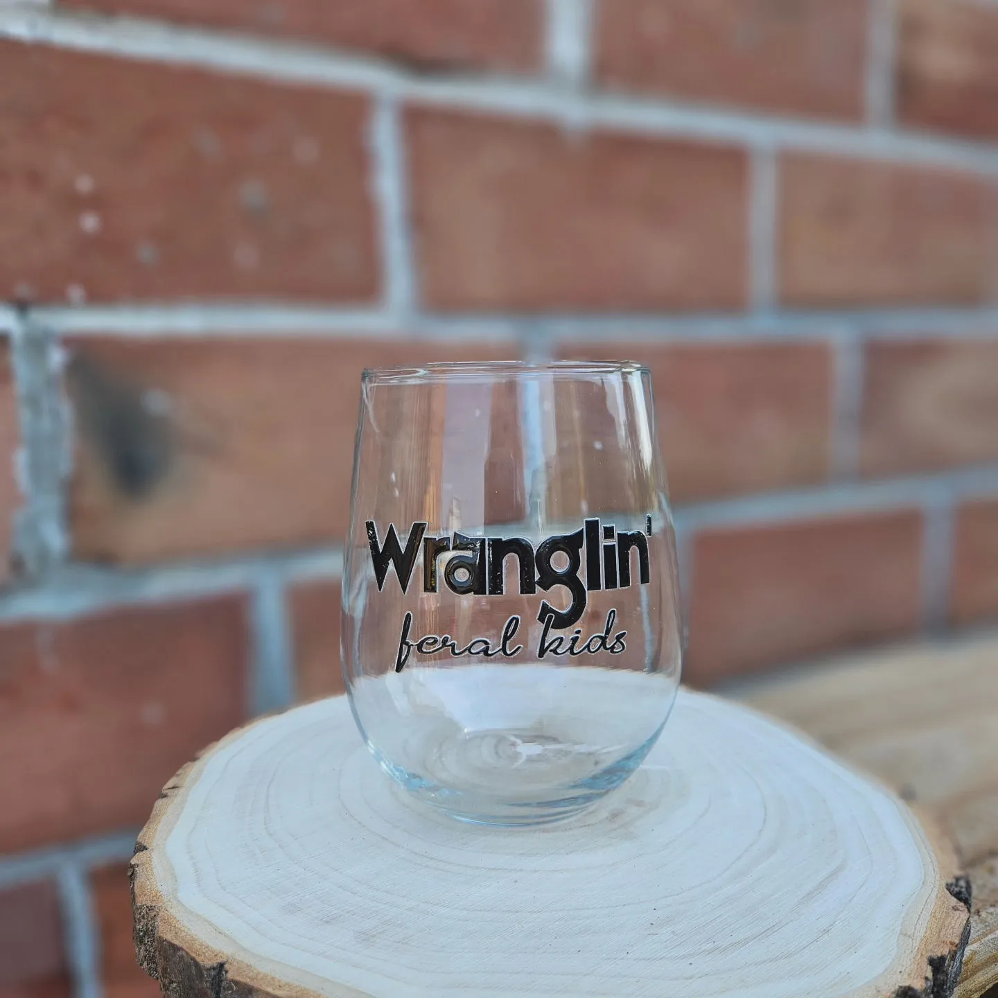 Wranglin' Feral Kids Wine Glass